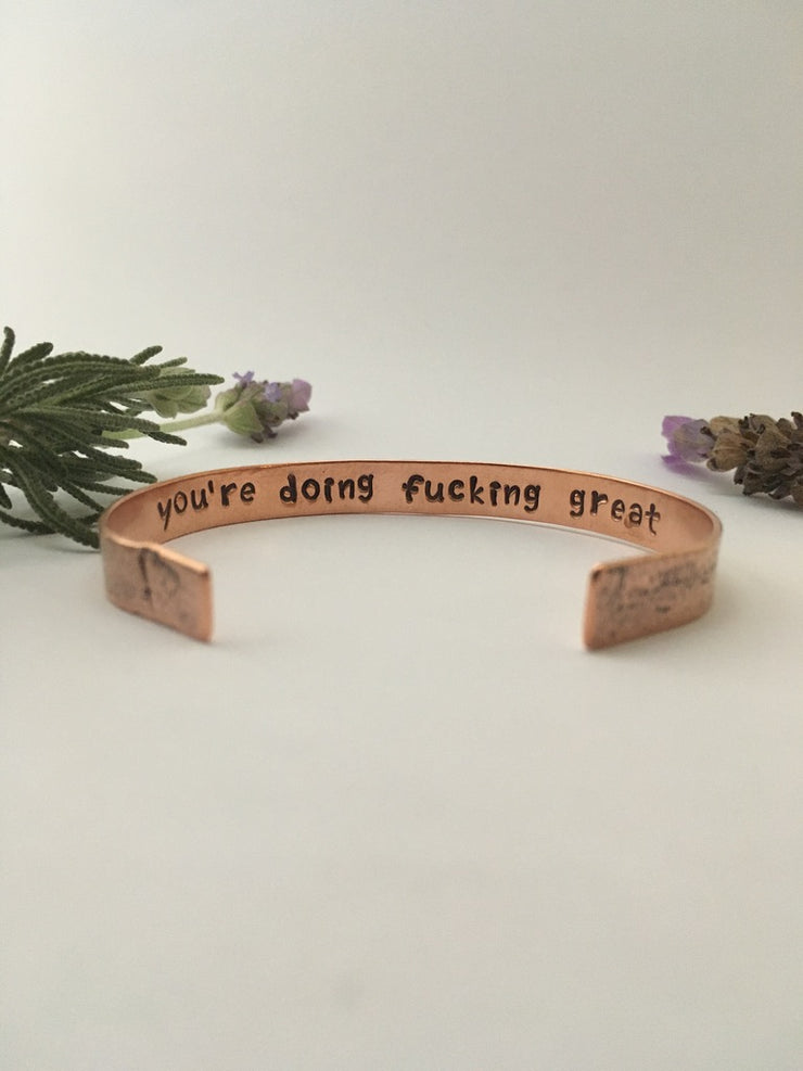 You’re doing f*cking great Secret Message Recycled Copper Affirmation Cuff
