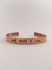 recycled copper mantra and still i rise maya angelou cuff simple wealth