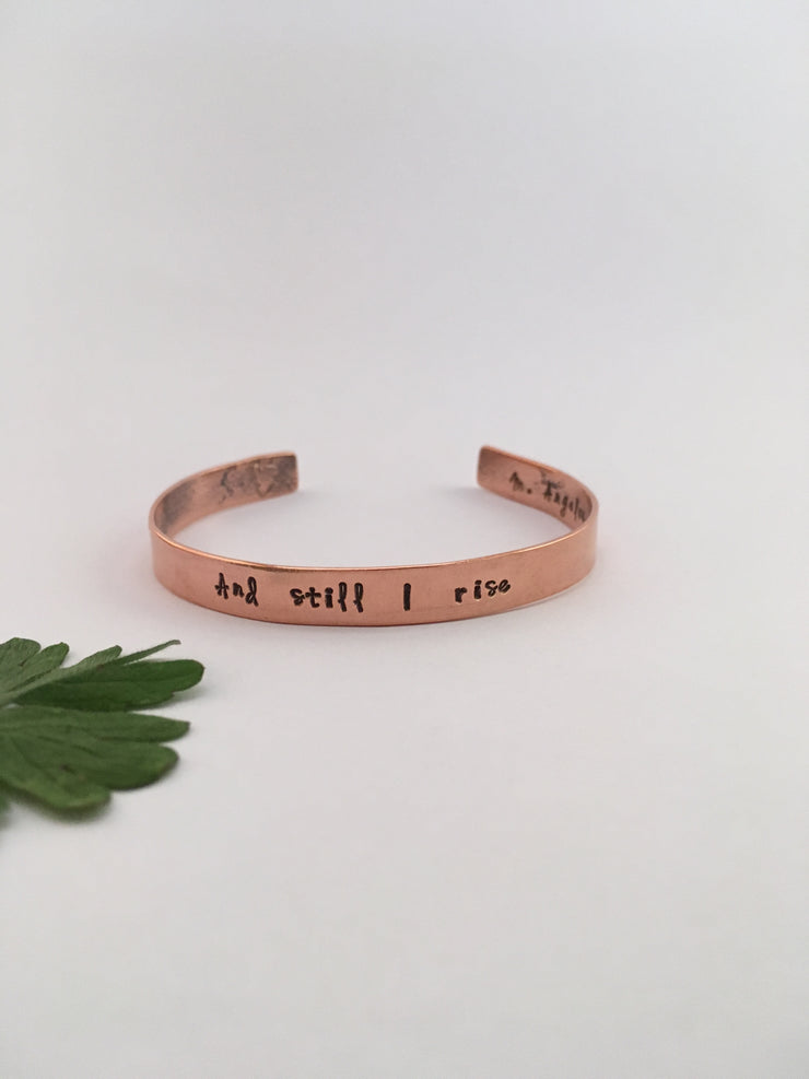recycled copper mantra and still i rise maya angelou cuff simple wealth