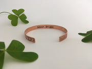 shine bright secret message recycled copper affirmation cuff unite to light charity fundraiser made in usa simple wealth art mantra band