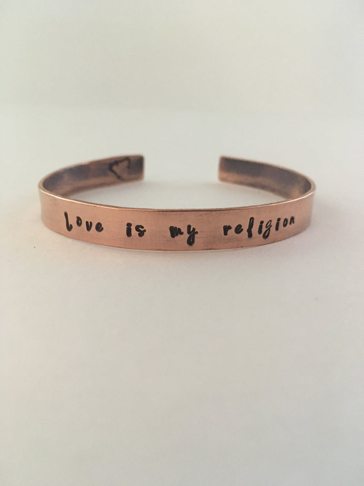 love is my religion recycled copper affirmation cuff plumbing pipe simple wealth