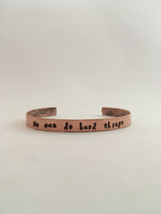 copper bracelet we can do hard things hand stamped recycled copper pipe cuff upcycled metal mantraband mantra simple wealth art made in USA